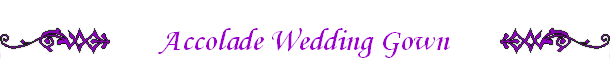 Accolade Wedding Gown