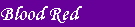 Blood Red