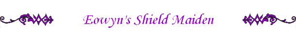 Eowyn's Shield Maiden
