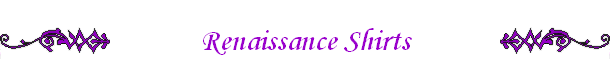 Renaissance Shirts