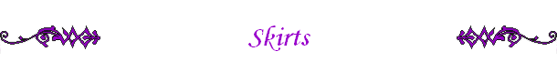 Skirts