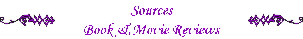 Sources
Book & Movie Reviews