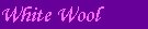 White Wool