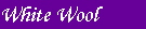 White Wool